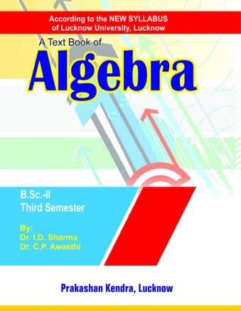 A Text Book Of Algebra