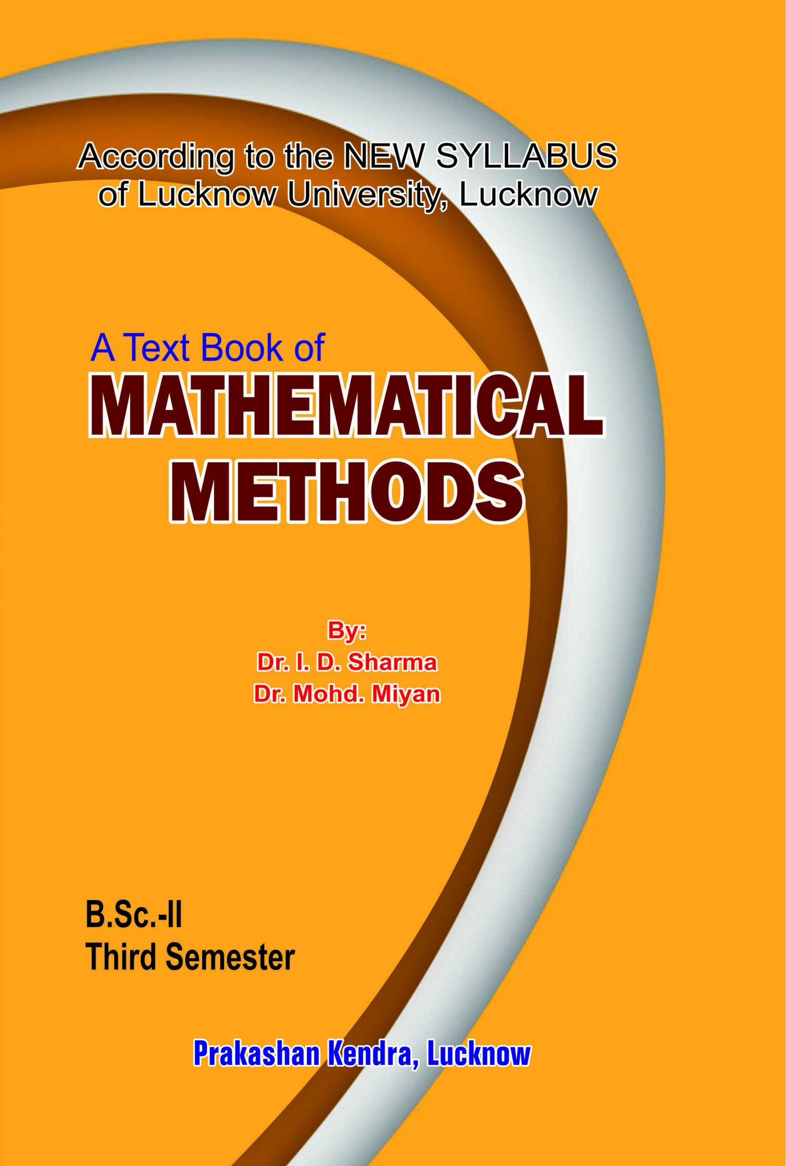 A Text Book Of Mathematical Methods