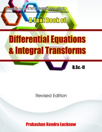 A Text Book Of Differential Equations & Integral Transforms
